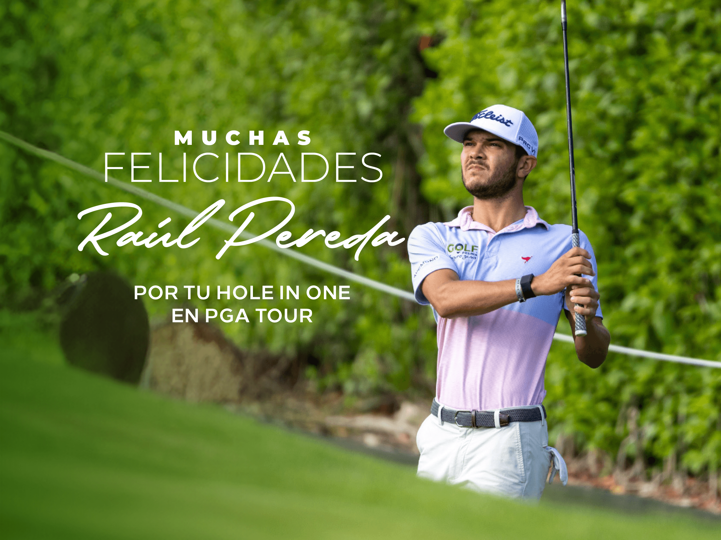 ¡Raúl Pereda Logra un Extraordinario Hole in One!